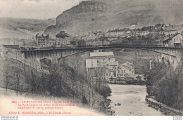 39 SAINT CLAUDE VALLEE DE LA BIENNE LE PONT CENTRAL EN BETON ARME - Saint Claude