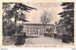 49 ANGERS ENTREE DE LA CASERNE DU 6e REGIMENT DU GENIE - Casernas