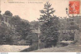 23 FRESSELINES LE PONT DE PUY GUILLON - Sonstige & Ohne Zuordnung