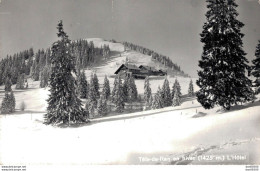 SUISSE TETE DE RAN EN HIVER L'HOTEL CPSM - Autres & Non Classés