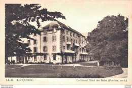 29 LOCQUIREC LE GRAND HOTEL DES BAINS - Locquirec