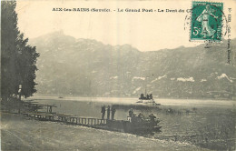 73 - AIX LES BAINS - LE GRAND PORT - LA DENT DU CHAT - Aix Les Bains