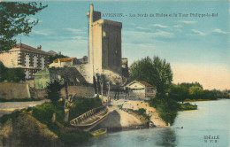 84 - AVIGNON - LES BORDS DU RHONE ET LA TOUR PHILIPPE LE BEL - Avignon