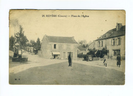 ROYÈRE - Place De L'église - Royere