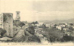 06 - CANNES - LE SUQUET ET LES RESTES DE L'ANCIEN CHATEAU FORT - LL - Cannes