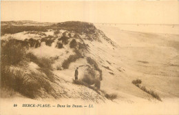 62 - BERCK PLAGE - DANS LES DUNES - LL - Berck