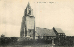 62 - BERCK VILLE - L'EGLISE - LL - Berck