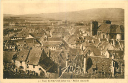 90 - SIEGE DE BELFORT - 1870 - 71 -   BELFORT BOMBARDE - Belfort – Siège De Belfort