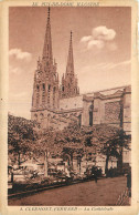 63 - CLERMONT FERRAND - LA CATHEDRALE - Clermont Ferrand