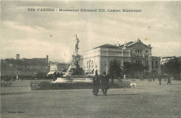 06 - CANNES -  MONUMENT EDOUARD VII - CASINO MUNICIPAL - Cannes