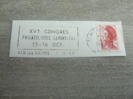 Aix-les-Bains - 15ème Congrès Philatélistes Savoisiens - Yt 2376 - Flamme Philatélique - Année 1987 - - Used Stamps