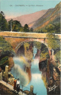 65 - CAUTERETS -  LE PONT D'ESPAGNE - Cauterets