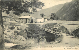 65 - ENVIRONS DE CAUTERETS -  LE PONT D'ESPAGNE ET L'HOTELLERIE - AVEC CACHET AU DOS - Cauterets