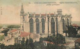 11 -CITE DE CARCASSONNE - EGLISE SAINT NAZAIRE -  PARTIE GOTHIQUE -  EDITEUR  N.G. - Carcassonne