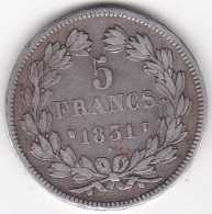 5 Francs 1831 W Lille, Louis Philippe I, En Argent, Gad# 677a - 5 Francs