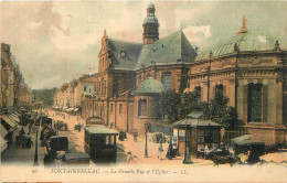 77 - FONTAINEBLEAU - LA GRANDE RUE ET L'EGLISE - LL - 90 - Fontainebleau