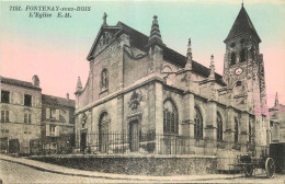 94 - FONTENAY SOUS BOIS - L'EGLISE - E.M. - 7151 - Fontenay Sous Bois