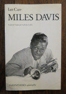 Miles Davis De Ian Carr. Parenthèses, Collection Epistrophy. 1991 - Música