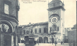 MANTOVA - Tram 5 - Piazza Erbe - Torre Dell'Orologio - Mantova