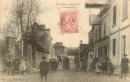 LA CROIX SAINT LEUFROY  La Grande Rue - Andere & Zonder Classificatie