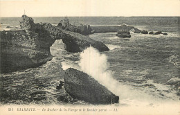 64 -  BIARRITZ  -  LE ROCHER DE LA VIERGE ET LE ROCHER PERCE - LL - Biarritz