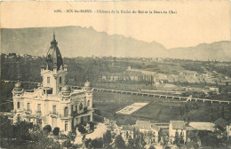 73 - AIX LES BAINS -  CHATEAU DE LA ROCHE DU ROI ET LA DENT DU CHAT - Aix Les Bains