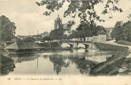 39 - DOLE - LE CANAL ET LA CATHEDRALE - LL - Dole