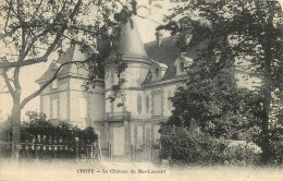 23 - CROZE - LE CHATEAU DU MAS LAURENT - Altri & Non Classificati