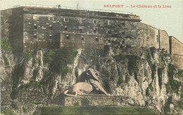 90 -  BELFORT - LE CHATEAU ET LE LION - Belfort – Le Lion