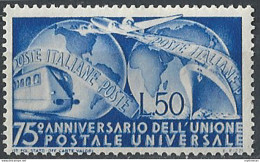 1949 Italia UPU MNH Sassone N. 599 - 1946-60: Ungebraucht