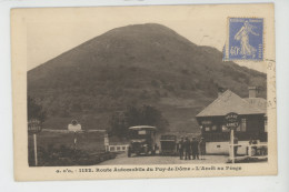 LE PUY DE DOME - Route Automobile Du Puy De Dôme - L'Arrêt Au Péage - Other & Unclassified