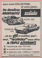 Matra 650 Et Porsche 914. Solido. Voiture Miniature De Collection. Modèles 1970. - Pubblicitari