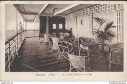 Ar351 Cartolina Nave Paqucbot Cuba Le Cafe' Terrasse Cafe' - Sonstige & Ohne Zuordnung