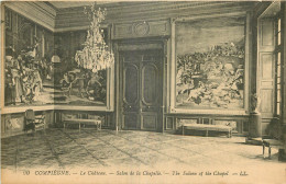 60 - COMPIEGNE - LE CHATEAU - SALON DE LA CHAPELLE - LL - Compiegne