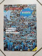 Bo Il Mattino L'ombra Azzurra Del Vesuvio Maradona Supplemento Al Mattino 1987 - Libros