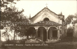 11670063 Locarno TI Rivaplana Capella Del Castello Di Ferro  - Sonstige & Ohne Zuordnung