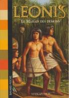 Leonis - Tome 3 - Le Marais Des Démons De Mario Francis - Bayard Poche - 2006 - Bibliothèque Rose