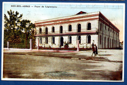 1937 - SIDI-BEL-ABBES - FOYER DU LEGIONNAIRE - ALGERIE - Sidi-bel-Abbes