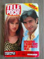 Magazine TELE POCHE N° 989 NATHALIE BAYE RICHARD BERRY LA BALANCE CHATEAUVALLON U2 JACQUES BREL 22/01/1985 TTBE - Actie