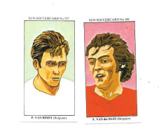 CG68 - SUN SOCCER CARDS - PAUL VAN HIMST - FRANCOIS VAN DER ELST - Andere & Zonder Classificatie