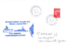 ENVELOPPE AVEC CACHET BPC DIXMUDE - RETOUR A BREST LE 25 JUILLET 2012 - MISSION JEANNE D' ARC - FASM GEORGES LEYGUES - Scheepspost