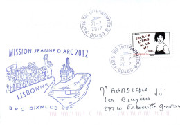 ENVELOPPE AVEC CACHET BPC DIXMUDE - MISSION JEANNE D' ARC 2012 - ESCALE A LISBONNE LE 21/07/2012 - Poste Navale