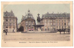 (33) 191, Bordeaux, Nouvelles Galeries 26, Place De La Bourse Et Fontaine Des Trois Graces - Bordeaux