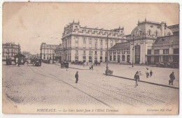 (33) 198, Bordeaux, ND Phot 83, La Gare St Jean Et L'Hotel Terminus, état ! - Bordeaux