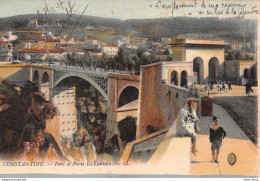 CONSTANTINE CPA 07-12-1917 PONT ET PORTE EL-KANTARA ▬ ÉDIT. LL - Constantine