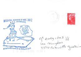 ENVELOPPE AVEC CACHET BPC DIXMUDE - MISSION JEANNE D' ARC 2012 - ESCALE A LA REUNION LE 09/05/2012 - Correo Naval