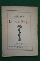 VALERY (Paul). "LA JEUNE PARQUE". - French Authors