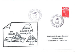 ENVELOPPE AVEC CACHET BPC DIXMUDE - MISSION JEANNE D' ARC 2012 - ESCALE A BEYROUTH - LE 15/03/2012 - Poste Navale
