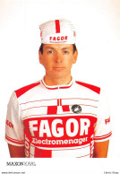 EQUIPE FAGOR 1987 - KARL MAXON - PALMARES AU VERSO Cpm - Cycling