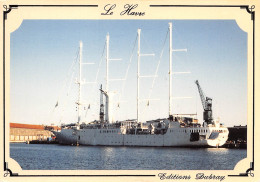 76 LE HAVRE Le Port Le WIND SPIRIT à Quai (Scans R/V) N° 32 \MO7017 - Portuario